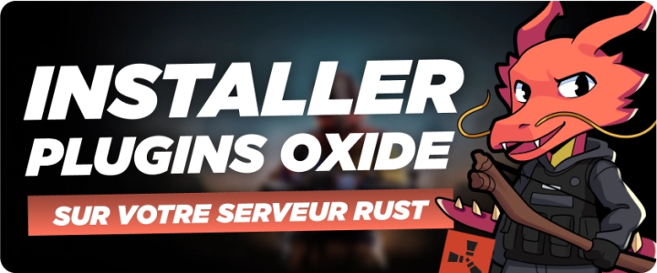 Comment installer des plugins Rust (Oxide) en 2026 ?