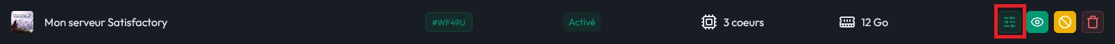 Bouton Réglages pour modifier les ressources d'un serveur Satisfactory