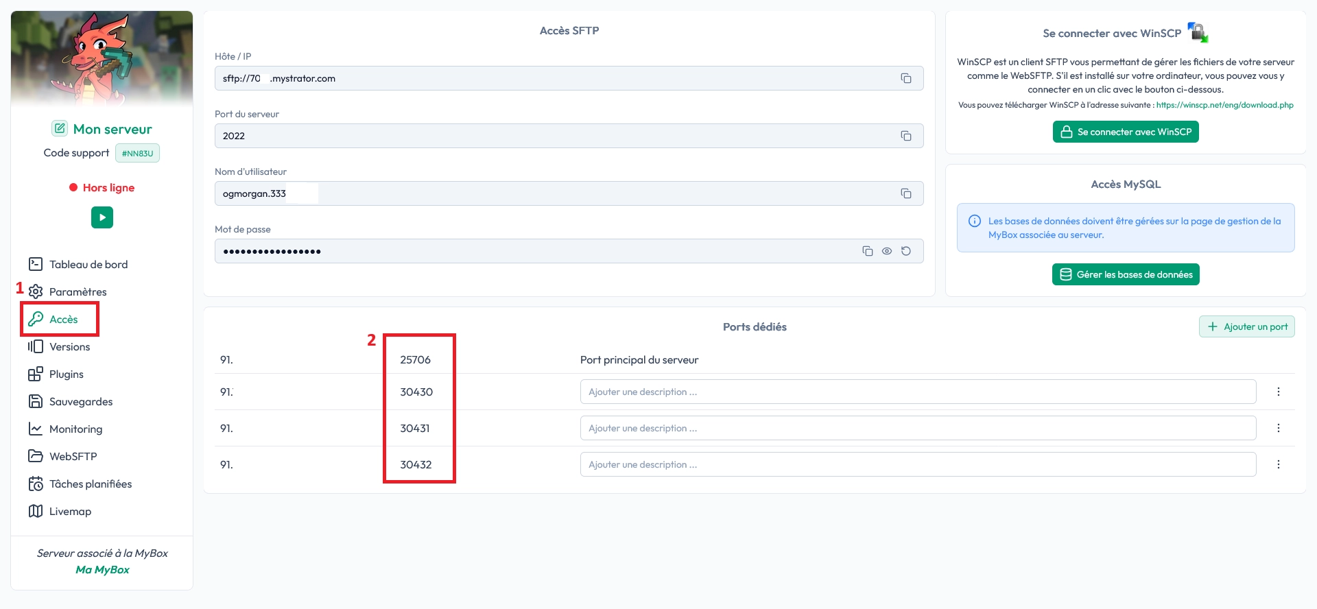 Liste des ports dédiés disponibles sur le panel MineStrator dans l’onglet Accès
