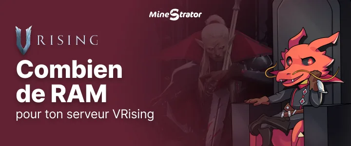 Combien de RAM pour un serveur V Rising en 2026 ?