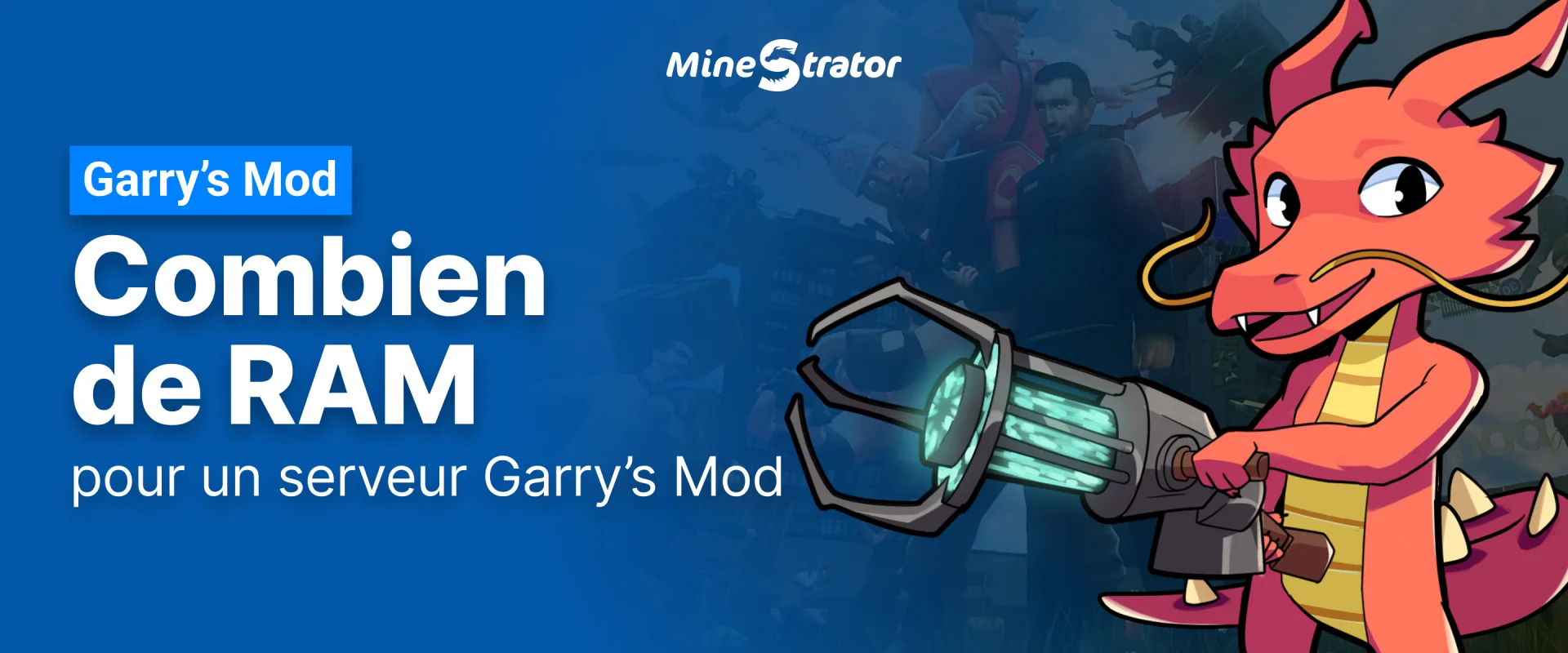 Combien de RAM pour un serveur Garry’s Mod en 2026 ?