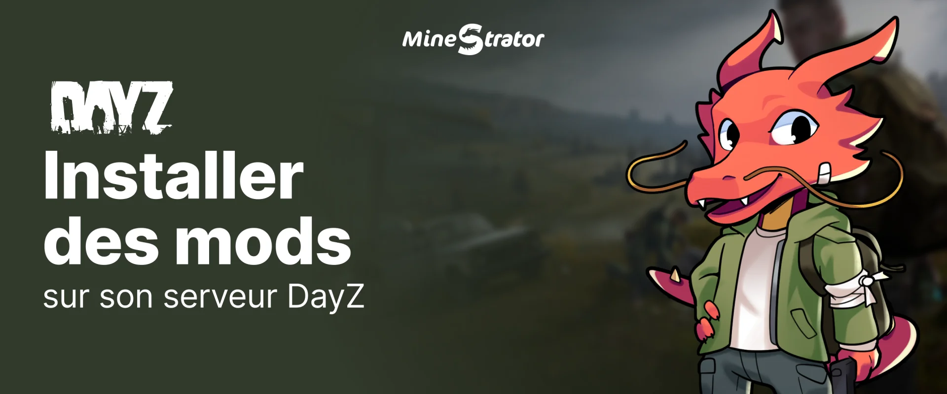 Installer des mods sur son serveur DayZ : Workshop, modlist et types.xml