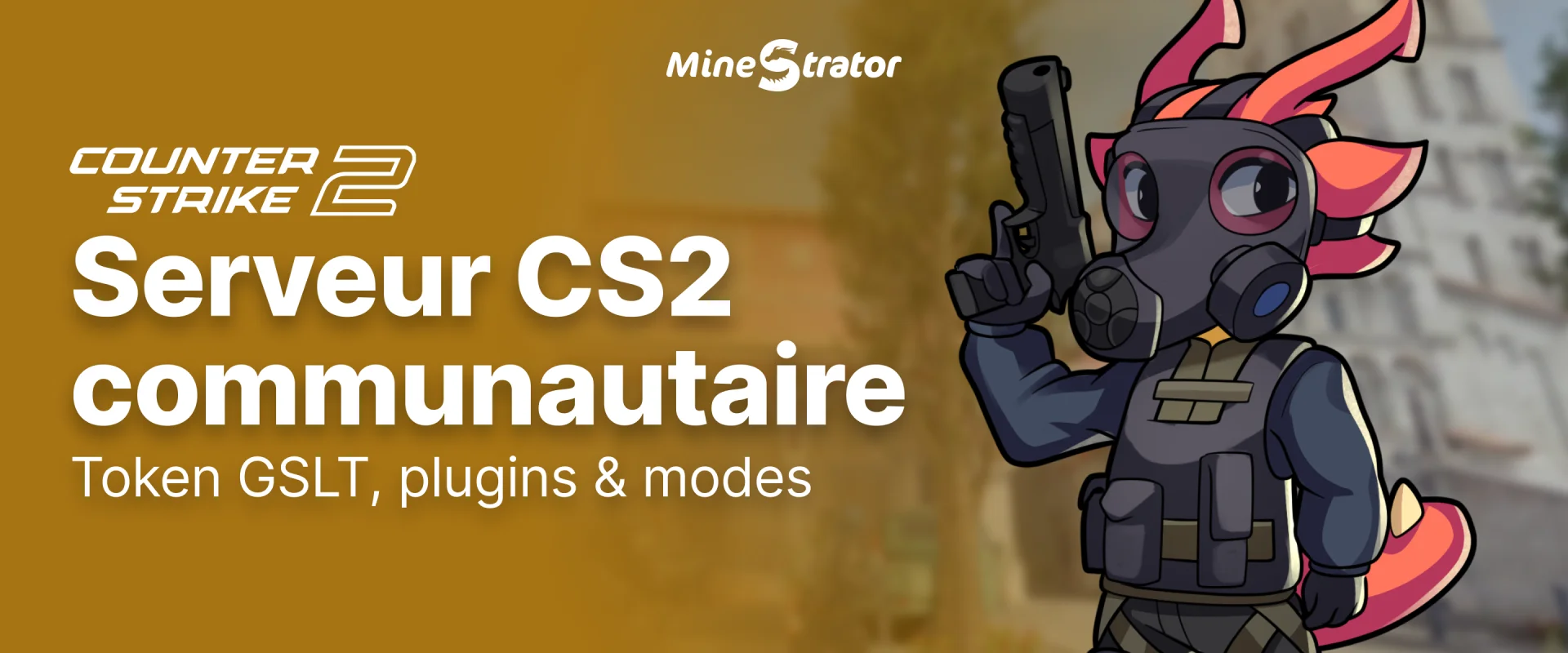 Serveur CS2 communautaire : token GSLT, plugins et modes (retake, surf)